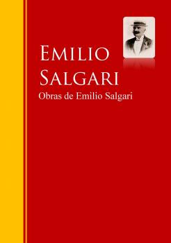 Читать Obras de Emilio Salgari - Emilio Salgari