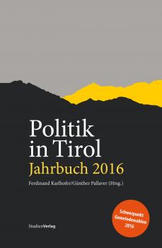 Читать Politik in Tirol. Jahrbuch 2016 - ÐžÑ‚ÑÑƒÑ‚ÑÑ‚Ð²ÑƒÐµÑ‚