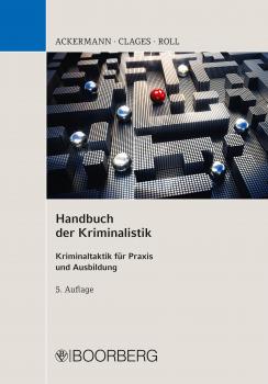 Читать Handbuch der Kriminalistik - Rolf Ackermann