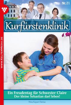 Читать KurfÃ¼rstenklinik 71 â€“ Arztroman - Nina Kayser-Darius