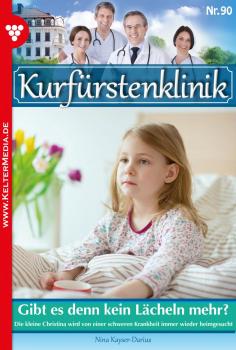 Читать KurfÃ¼rstenklinik 90 â€“ Arztroman - Nina Kayser-Darius