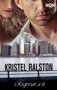 Читать Regresar a ti - Kristel  Ralston