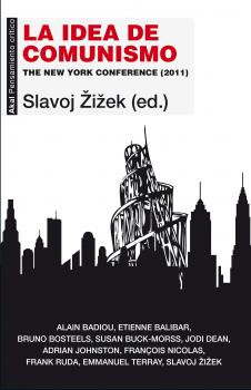 Читать La idea de comunismo -  Slavoj Zizek