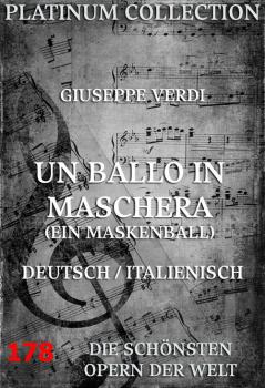 Читать Un Ballo In Maschera (Ein Maskenball) - Giuseppe Verdi
