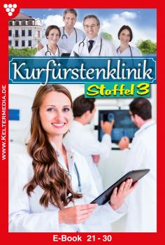 Читать KurfÃ¼rstenklinik Staffel 3 â€“ Arztroman - Nina Kayser-Darius