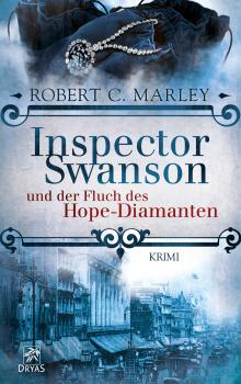 Читать Inspector Swanson und der Fluch des Hope-Diamanten - Robert C.  Marley