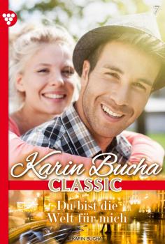 Читать Karin Bucha Classic 7 â€“ Liebesroman - Karin Bucha