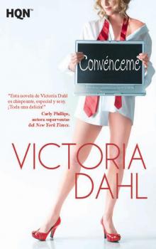 Читать ConvÃ©nceme - Victoria Dahl