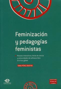 Читать FeminizaciÃ³n y pedagogÃ­as feministas - Tania PÃ©rez-Bustos