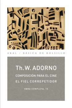 Читать ComposiciÃ³n para el cine / El fiel correpetidor - Theodor W.  Adorno