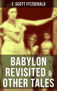 Читать BABYLON REVISITED & OTHER TALES - Ð¤Ñ€ÑÐ½ÑÐ¸Ñ Ð¡ÐºÐ¾Ñ‚Ñ‚ Ð¤Ð¸Ñ†Ð´Ð¶ÐµÑ€Ð°Ð»ÑŒÐ´