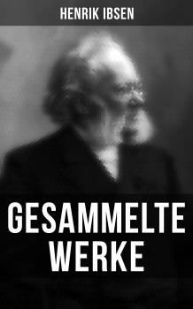 Читать Gesammelte Werke - Henrik Ibsen