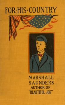 Читать For His Country - Marshall  Saunders