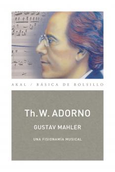 Читать Gustav Mahler. Una fisionomÃ­a musical  (MonografÃ­as musicales) - Theodor W.  Adorno