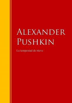 Читать La tempestad de nieve - Alexander Pushkin