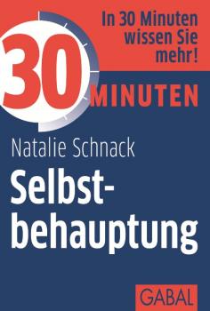 Читать 30 Minuten Selbstbehauptung - Natalie  Schnack