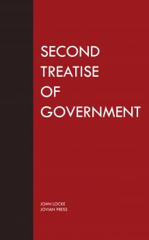 Читать Second Treatise of Government - John Locke