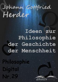 Читать Ideen zur Philosophie der Geschichte der Menschheit - Johann Gottfried Herder