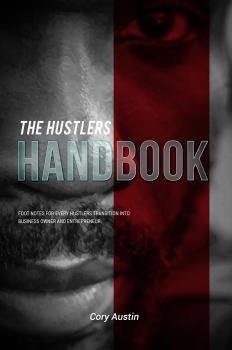 Читать The Hustler's Handbook - Cory Austin