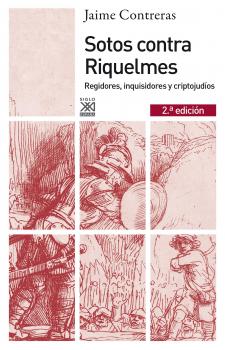 Читать Sotos contra Riquelmes -  Jaime Contreras Contreras