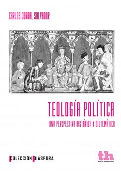 Читать Teología política - Carlos Corral Salvador