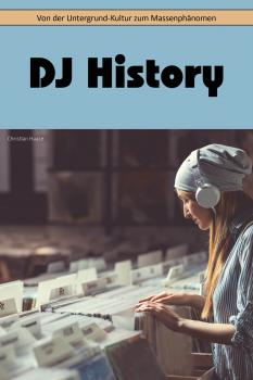 Читать DJ History - Christian  Haase