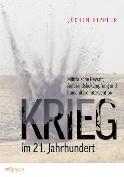Читать Krieg im 21. Jahrhundert - Jochen  Hippler