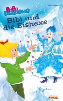 Читать Bibi Blocksberg - Bibi und die Eishexe - Doris Riedl
