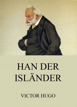 Читать Han der Isländer - Виктор Мари Гюго