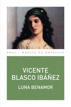 Читать Luna Benamor - Висенте Бласко-Ибаньес