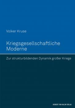 Читать Kriegsgesellschaftliche Moderne - Volker  Kruse