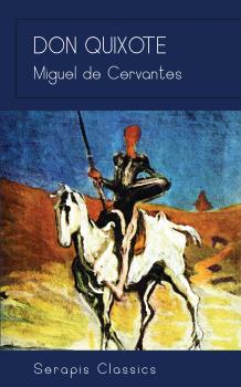 Читать Don Quixote - Мигель де Сервантес Сааведра