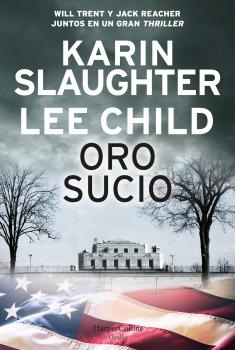 Читать Oro sucio - Karin Slaughter