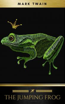 Читать The Jumping Frog - Марк Твен