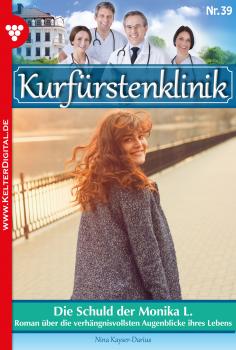 Читать Kurfürstenklinik 39 – Arztroman - Nina Kayser-Darius