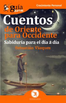 Читать GuíaBurros Cuentos de Oriente para Occidente - Sebastián Vázquez