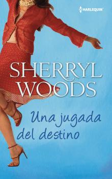 Читать Una jugada del destino - Sherryl Woods