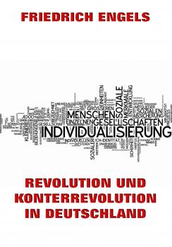Читать Revolution und Konterrevolution in Deutschland - Friedrich  Engels