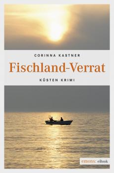 Читать Fischland-Verrat - Corinna  Kastner