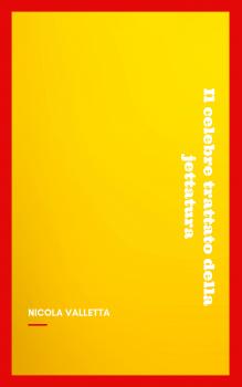 Читать Il celebre trattato della jettatura - Nicola Valletta