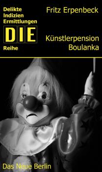 Читать Künstlerpension Boulanka - Fritz Erpenbeck