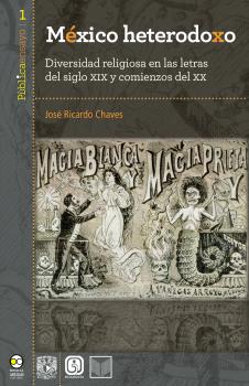 Читать México heterodoxo - Jose Ricardo  Chaves