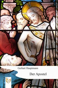 Читать Der Apostel - Gerhart Hauptmann