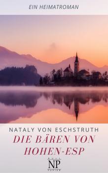 Читать Die Bären von Hohen-Esp - Nataly von  Eschstruth