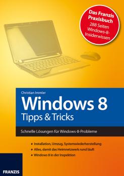 Читать Windows 8 - Tipps & Tricks - Christian  Immler