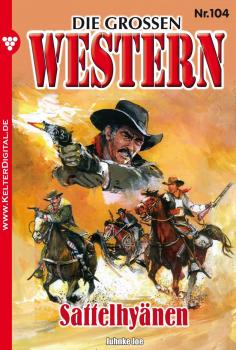 Читать Die großen Western 104 - Joe Juhnke