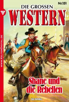 Читать Die großen Western 151 - Joe Juhnke