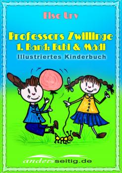 Читать Professors Zwillinge - Else  Ury