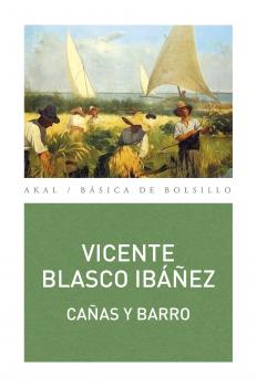 Читать Cañas y Barro - Висенте Бласко-Ибаньес