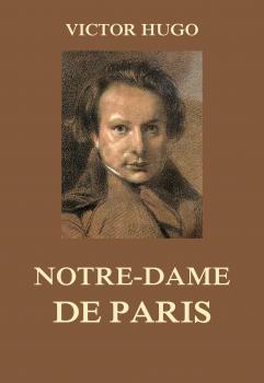 Читать Notre-Dame de Paris - Виктор Мари Гюго